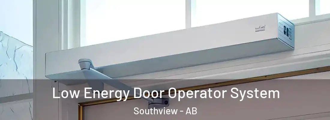  Low Energy Door Operator System Southview - AB