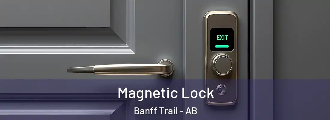  Magnetic Lock Banff Trail - AB