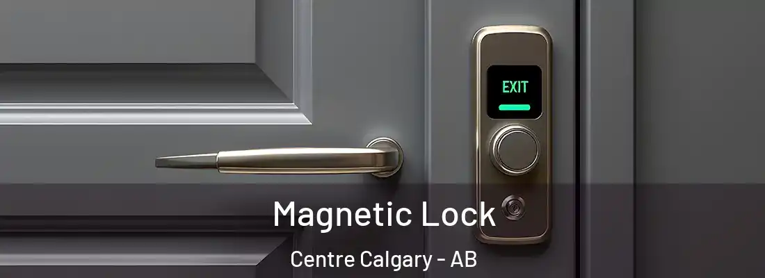  Magnetic Lock Centre Calgary - AB