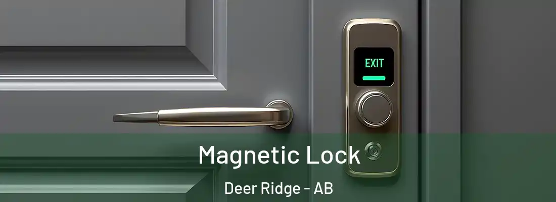  Magnetic Lock Deer Ridge - AB