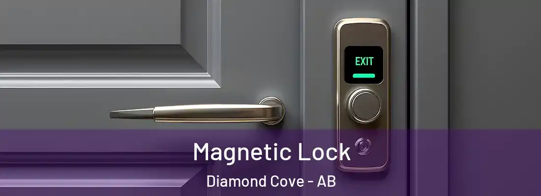  Magnetic Lock Diamond Cove - AB