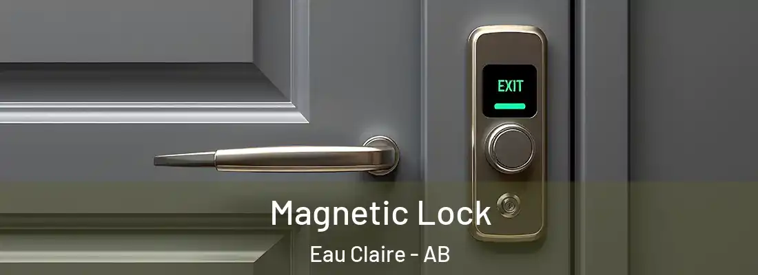  Magnetic Lock Eau Claire - AB