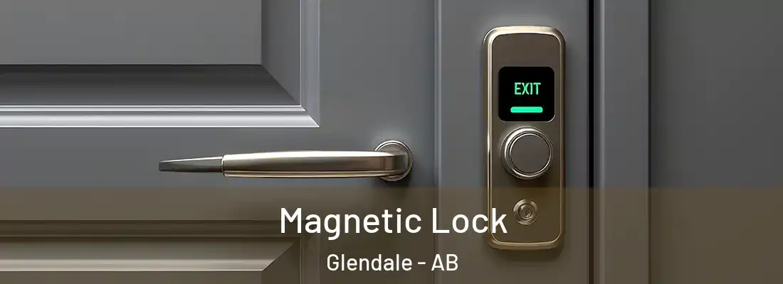  Magnetic Lock Glendale - AB