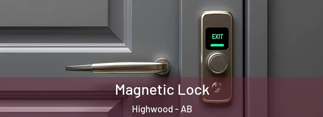  Magnetic Lock Highwood - AB
