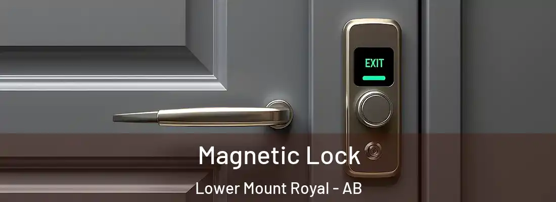  Magnetic Lock Lower Mount Royal - AB