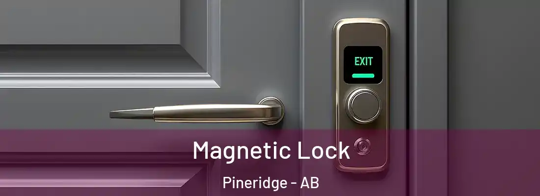  Magnetic Lock Pineridge - AB