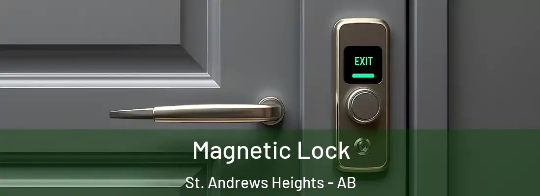  Magnetic Lock St. Andrews Heights - AB