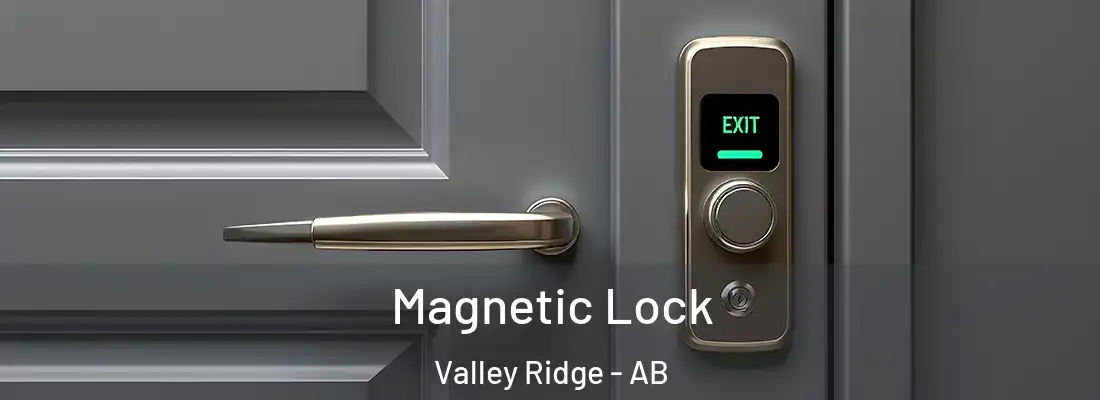  Magnetic Lock Valley Ridge - AB