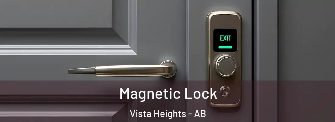  Magnetic Lock Vista Heights - AB