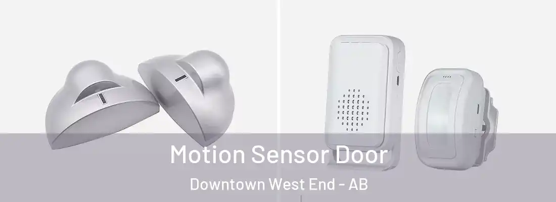  Motion Sensor Door Downtown West End - AB