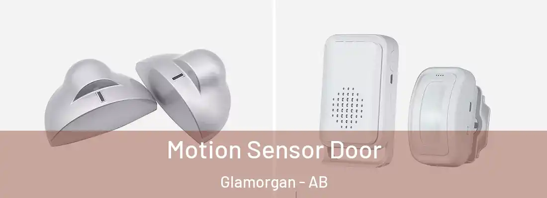  Motion Sensor Door Glamorgan - AB