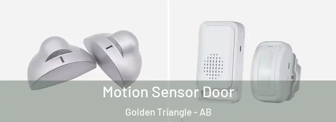  Motion Sensor Door Golden Triangle - AB