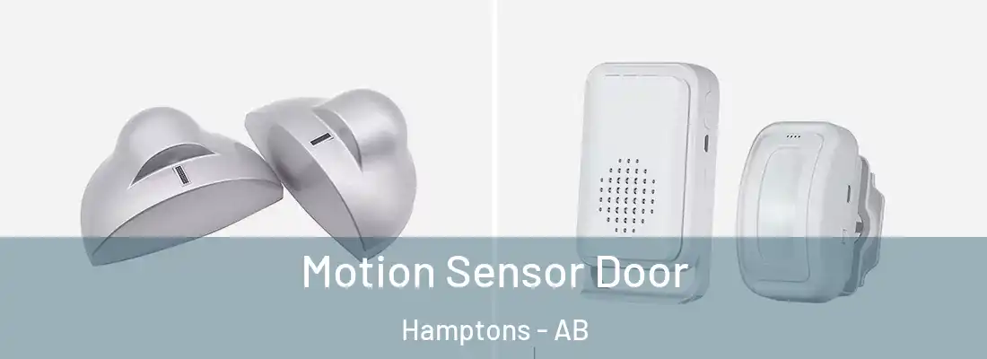  Motion Sensor Door Hamptons - AB