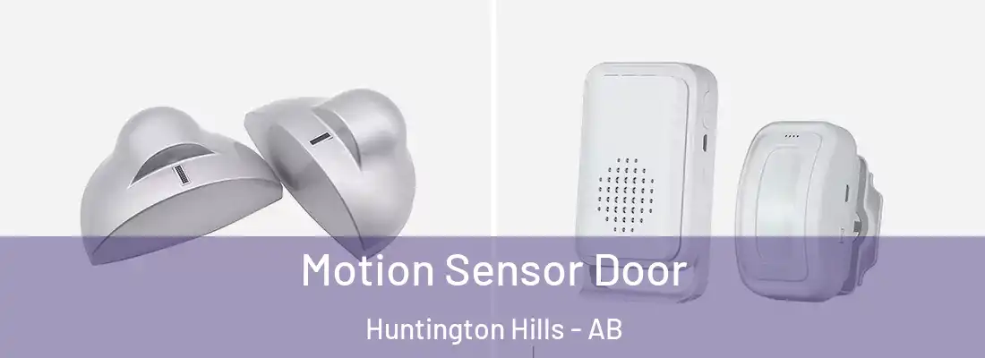  Motion Sensor Door Huntington Hills - AB
