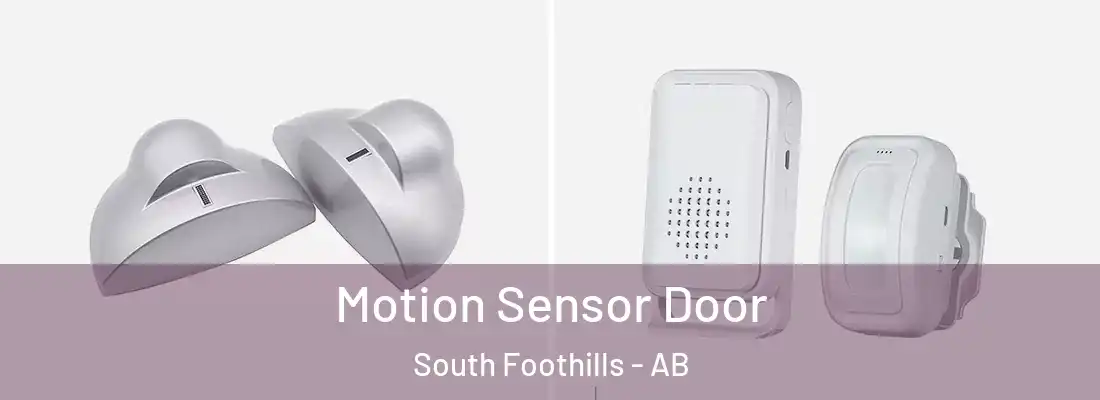  Motion Sensor Door South Foothills - AB