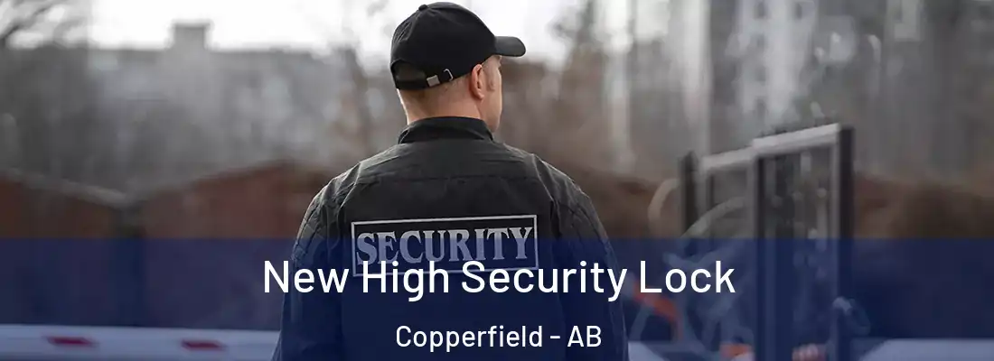  New High Security Lock Copperfield - AB