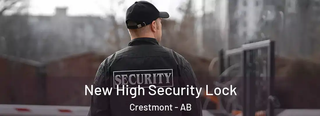  New High Security Lock Crestmont - AB