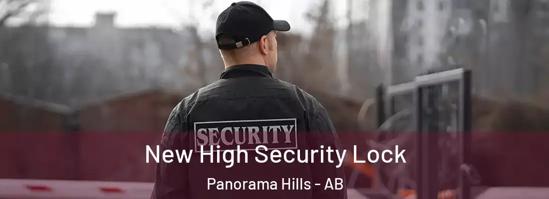  New High Security Lock Panorama Hills - AB