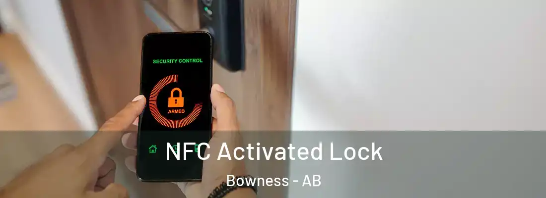  NFC Activated Lock Bowness - AB