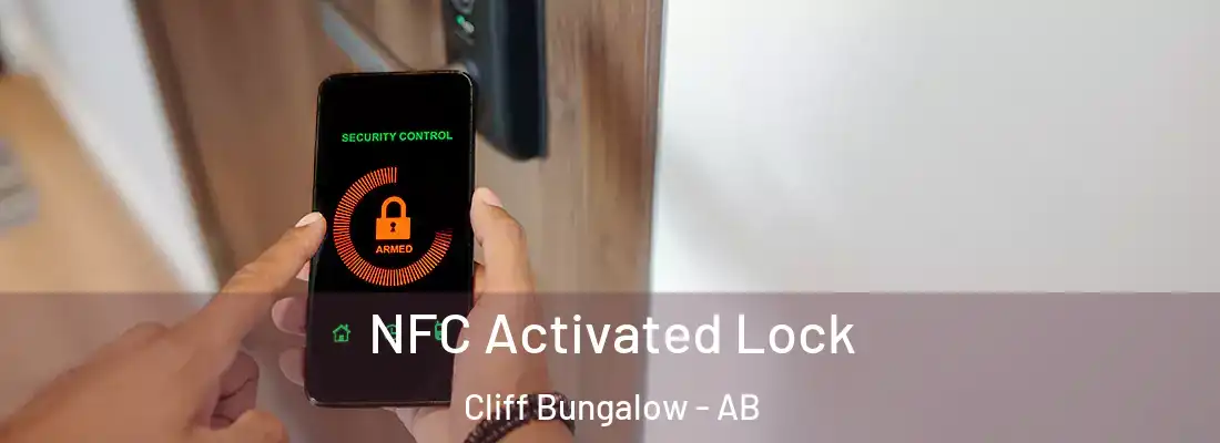 NFC Activated Lock Cliff Bungalow - AB