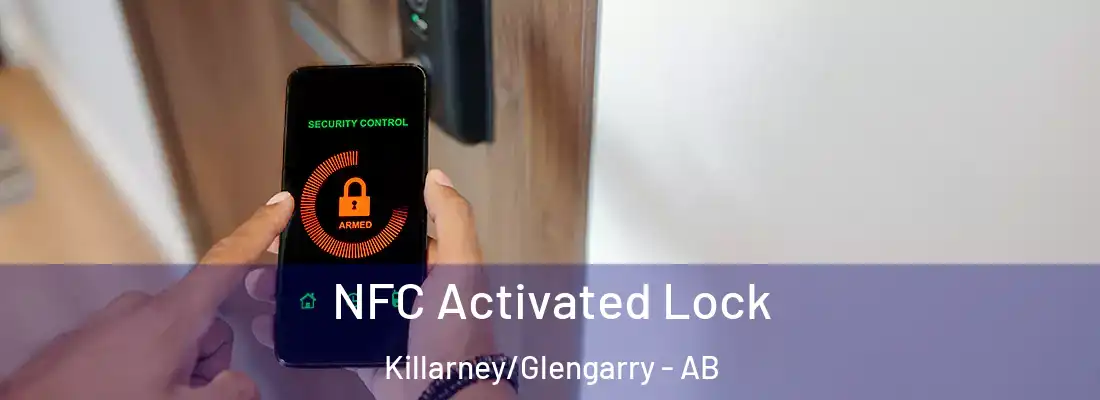  NFC Activated Lock Killarney/Glengarry - AB