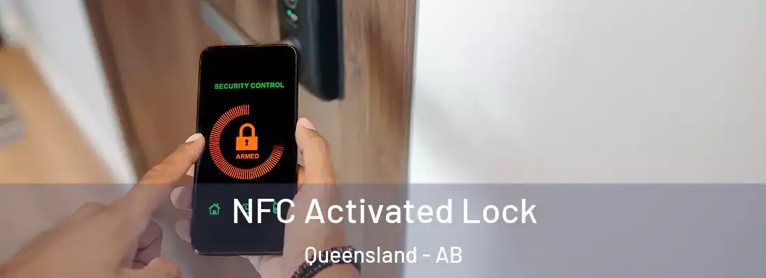  NFC Activated Lock Queensland - AB