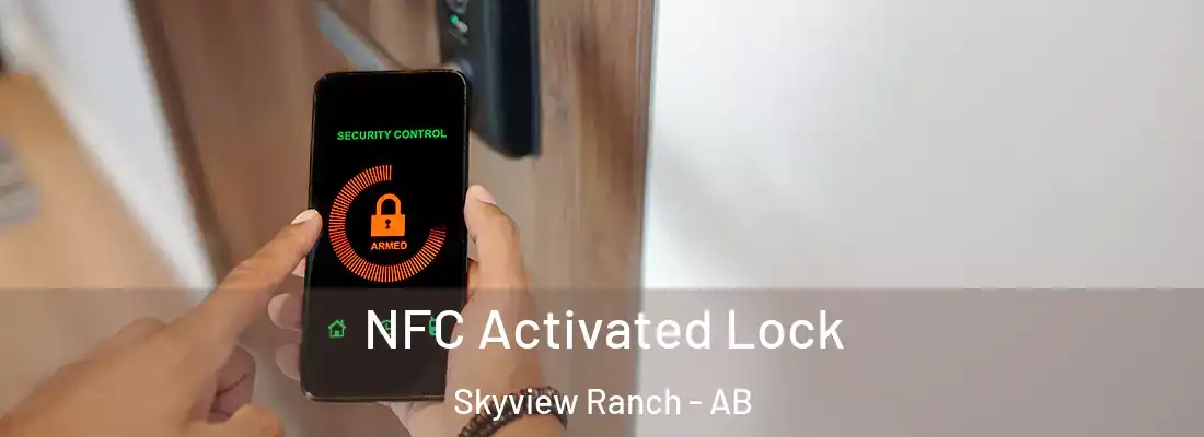  NFC Activated Lock Skyview Ranch - AB
