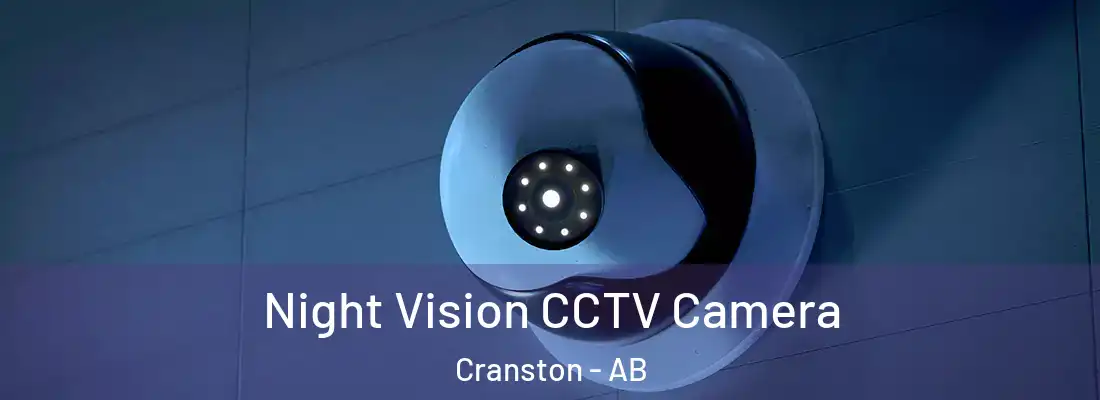  Night Vision CCTV Camera Cranston - AB
