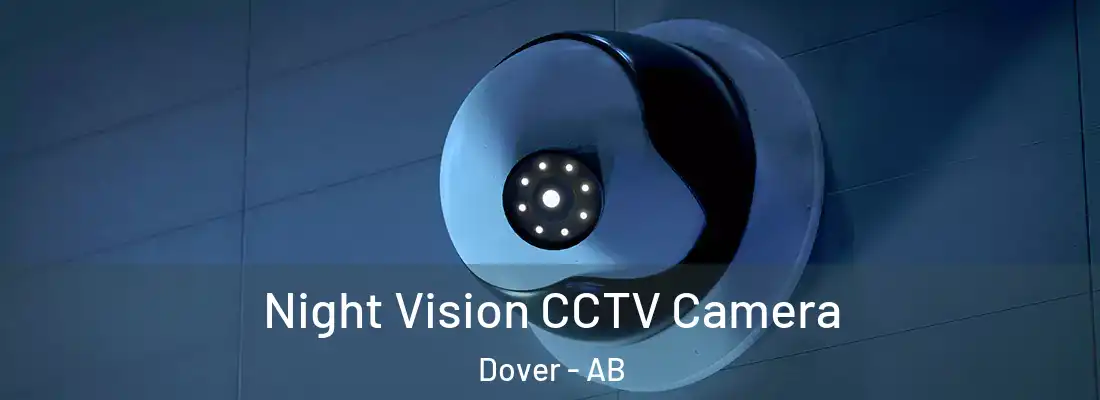  Night Vision CCTV Camera Dover - AB