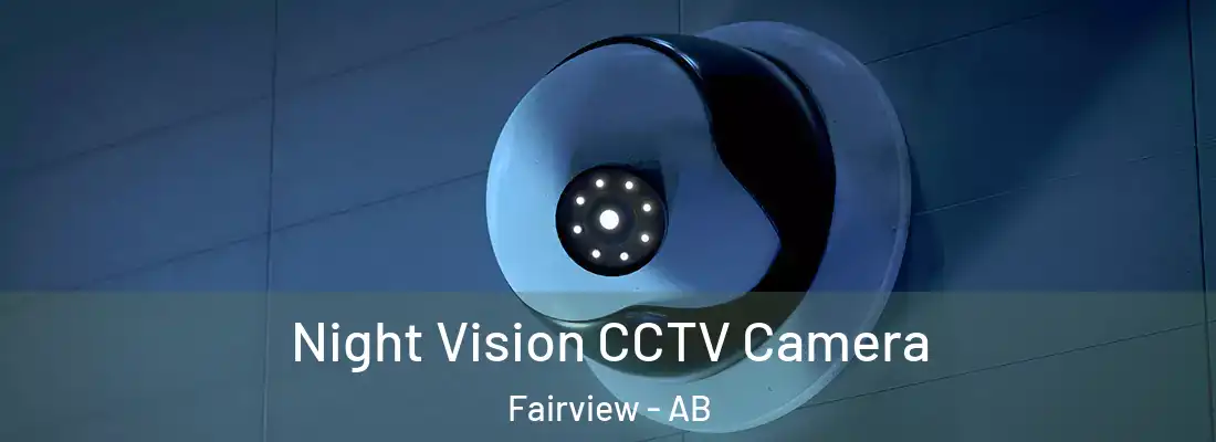  Night Vision CCTV Camera Fairview - AB