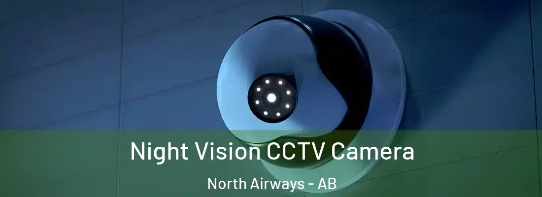  Night Vision CCTV Camera North Airways - AB