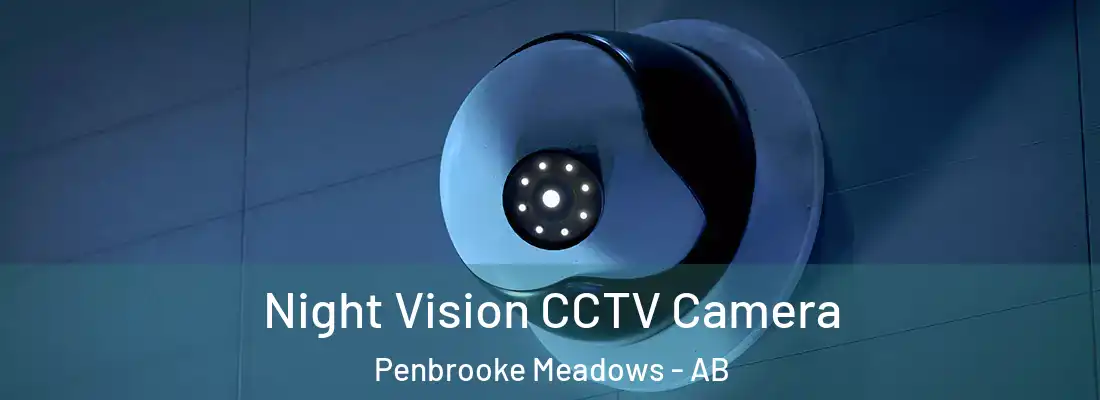  Night Vision CCTV Camera Penbrooke Meadows - AB