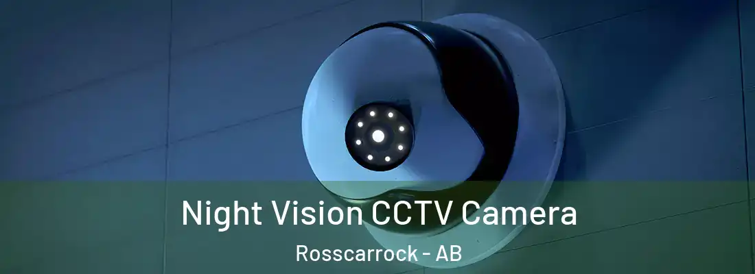  Night Vision CCTV Camera Rosscarrock - AB