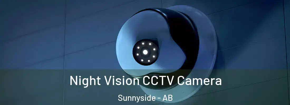  Night Vision CCTV Camera Sunnyside - AB