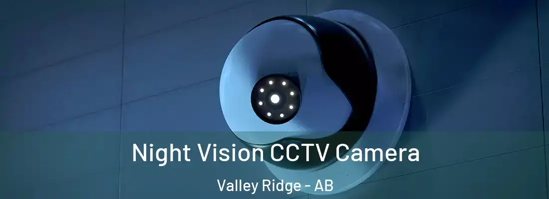  Night Vision CCTV Camera Valley Ridge - AB