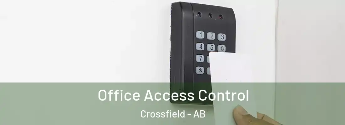  Office Access Control Crossfield - AB