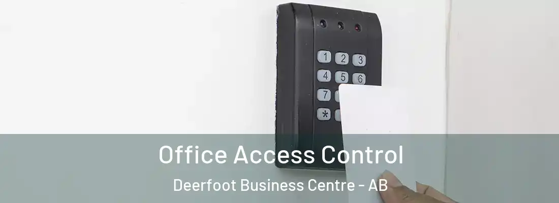  Office Access Control Deerfoot Business Centre - AB
