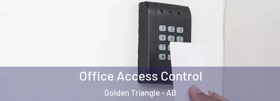  Office Access Control Golden Triangle - AB