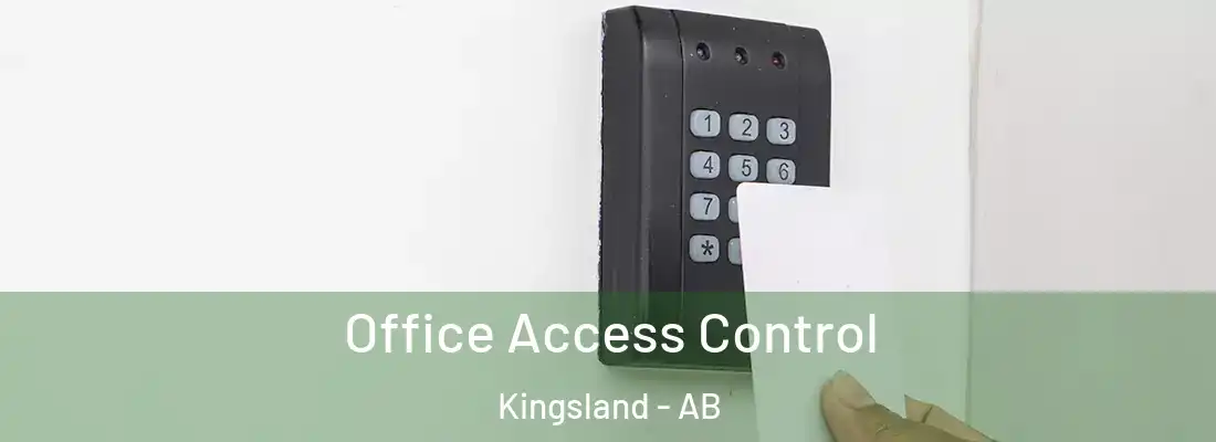  Office Access Control Kingsland - AB