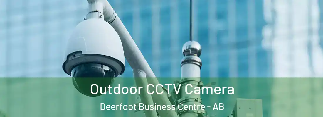  Outdoor CCTV Camera Deerfoot Business Centre - AB