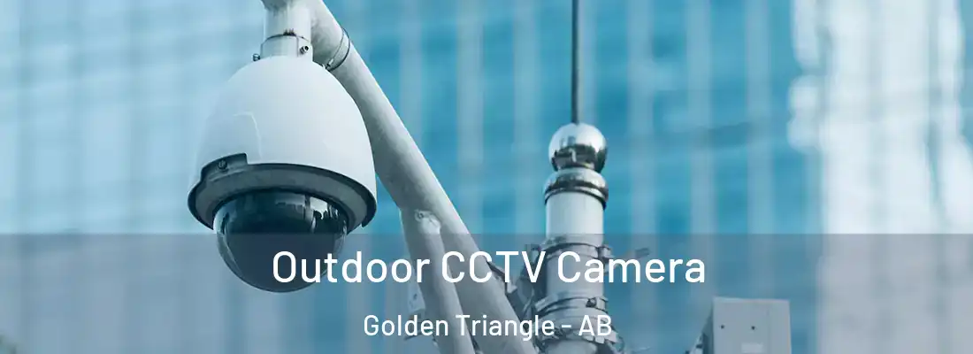  Outdoor CCTV Camera Golden Triangle - AB
