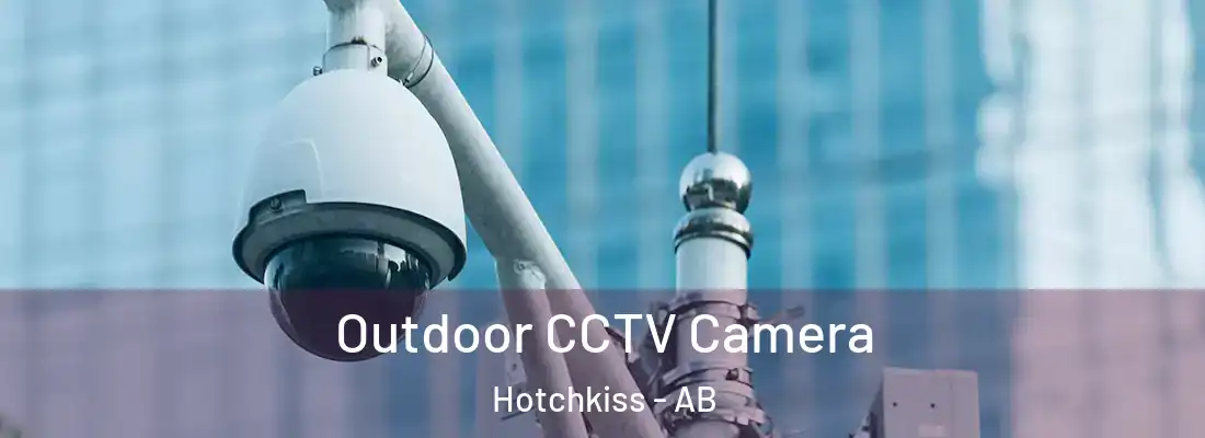  Outdoor CCTV Camera Hotchkiss - AB
