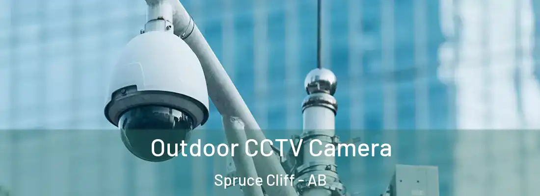  Outdoor CCTV Camera Spruce Cliff - AB