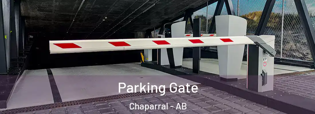  Parking Gate Chaparral - AB