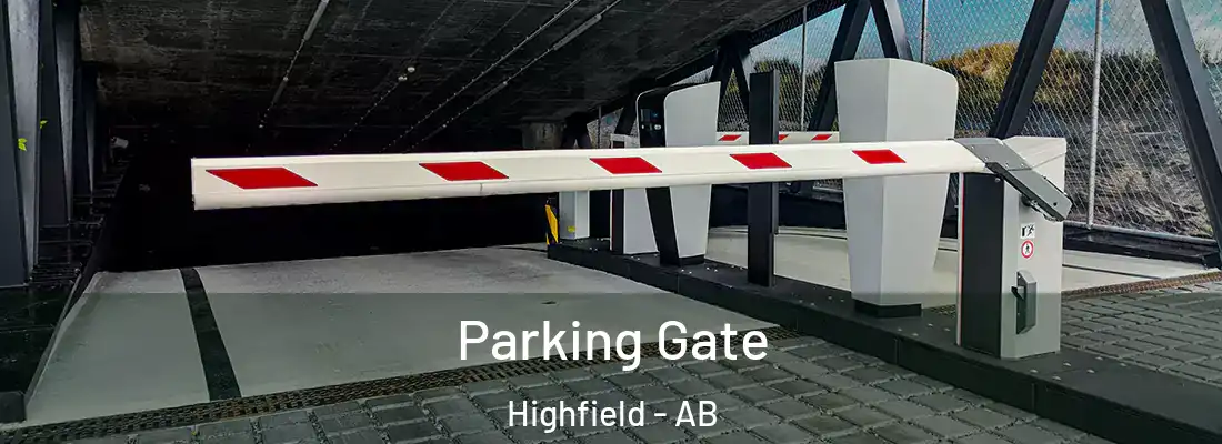  Parking Gate Highfield - AB