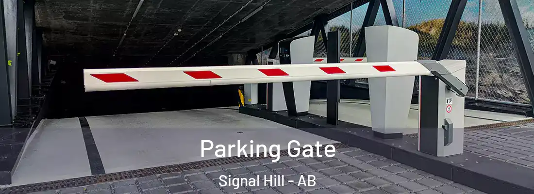  Parking Gate Signal Hill - AB
