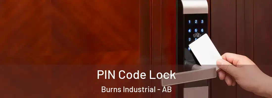  PIN Code Lock Burns Industrial - AB