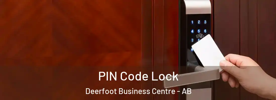  PIN Code Lock Deerfoot Business Centre - AB