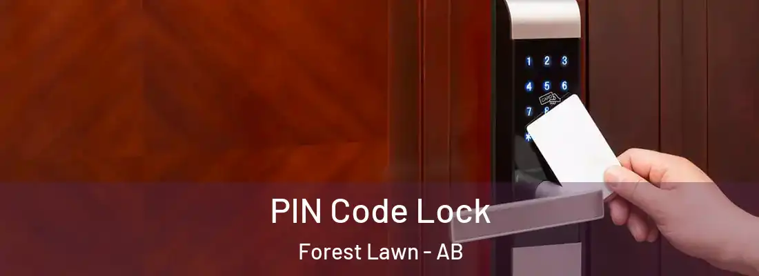  PIN Code Lock Forest Lawn - AB