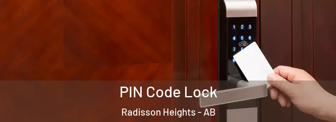  PIN Code Lock Radisson Heights - AB